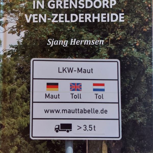 (On)begrensd leven in grensdorp Ven-Zelderheide